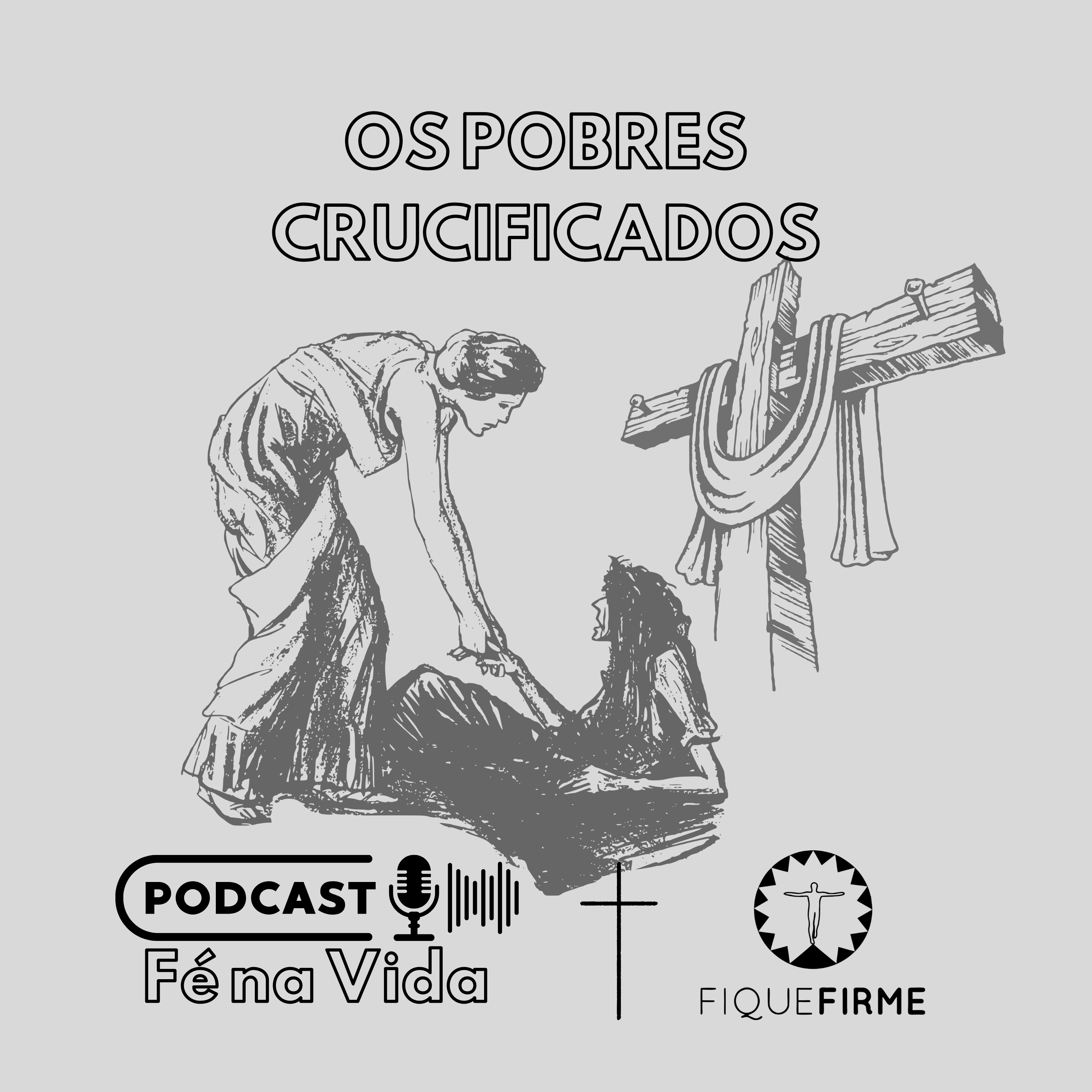 Os Pobres Crucificados Os Pobres Crucificados